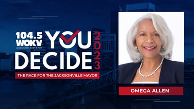 You Decide 2023 - The Race For Jacksonville Mayor - Omega Allen Spotlight